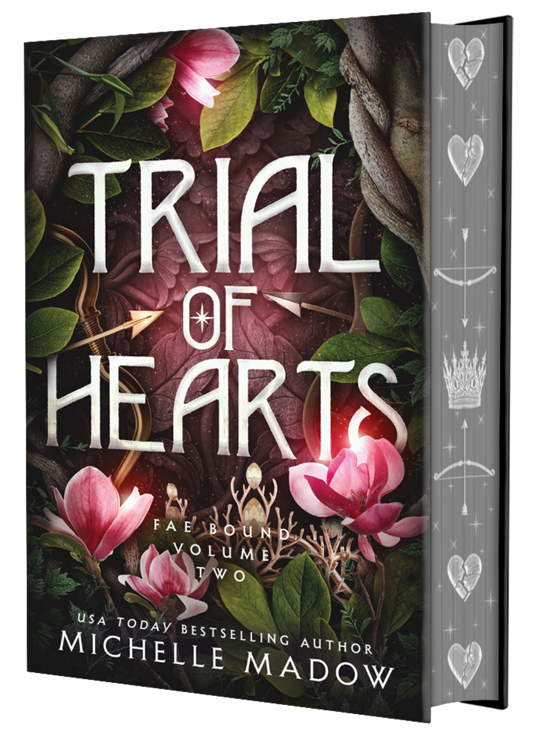 Trial of Hearts - Fae Bound Volume 2 by Michelle Madow