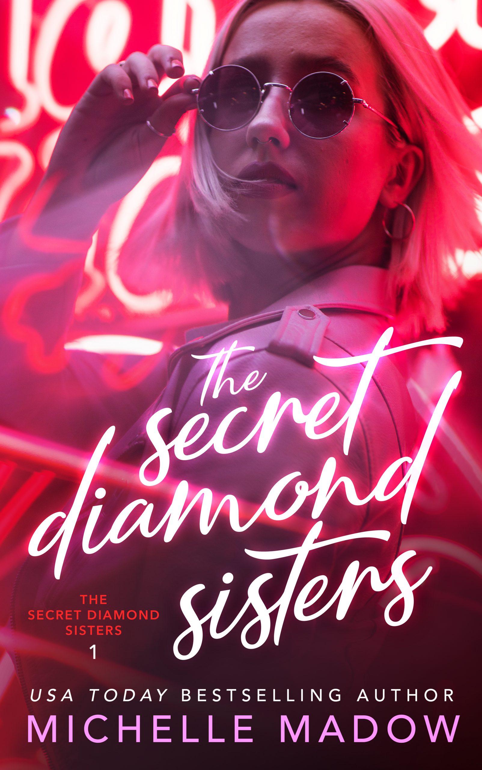 The Secret Diamond Sisters by Michelle Madow