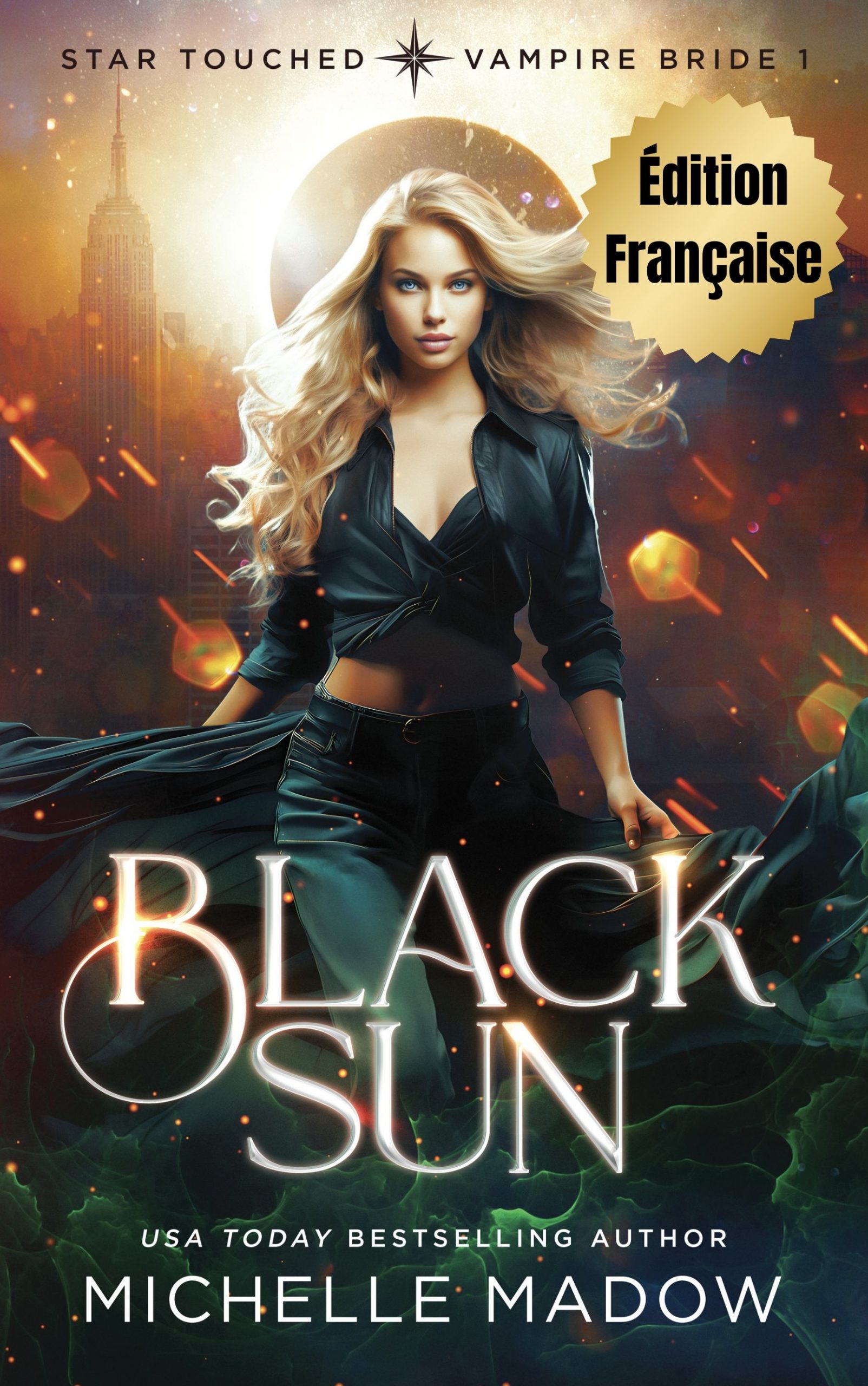 Soleil noir par Michelle Madow